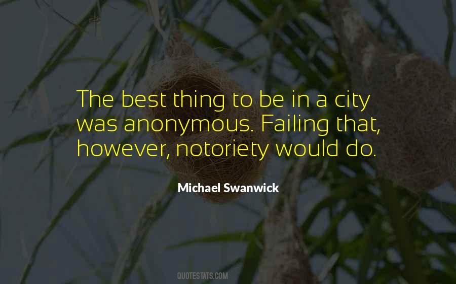 Michael Swanwick Quotes #1335674