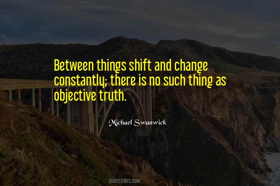 Michael Swanwick Quotes #1648856