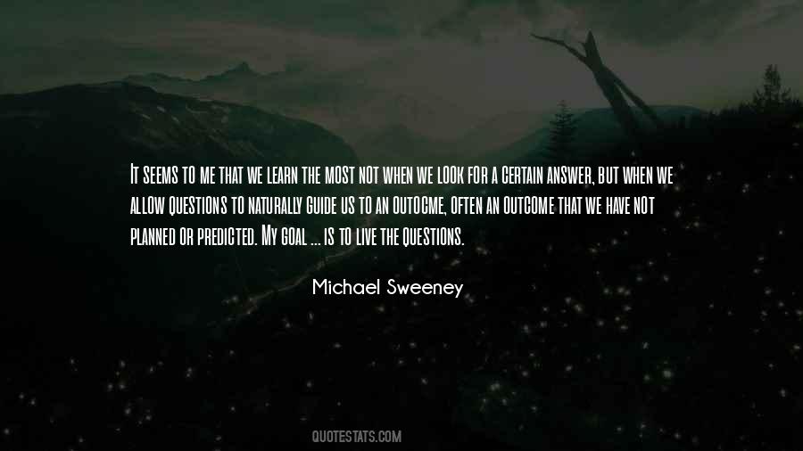Michael Sweeney Quotes #366666