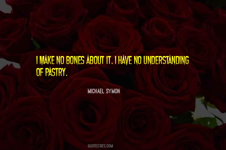 Michael Symon Quotes #1452707