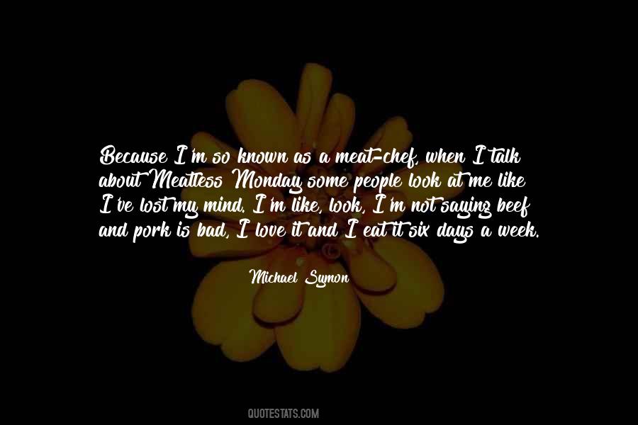 Michael Symon Quotes #692354