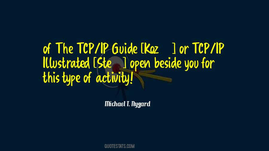 Michael T. Nygard Quotes #1018023