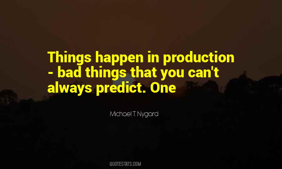 Michael T. Nygard Quotes #1728895