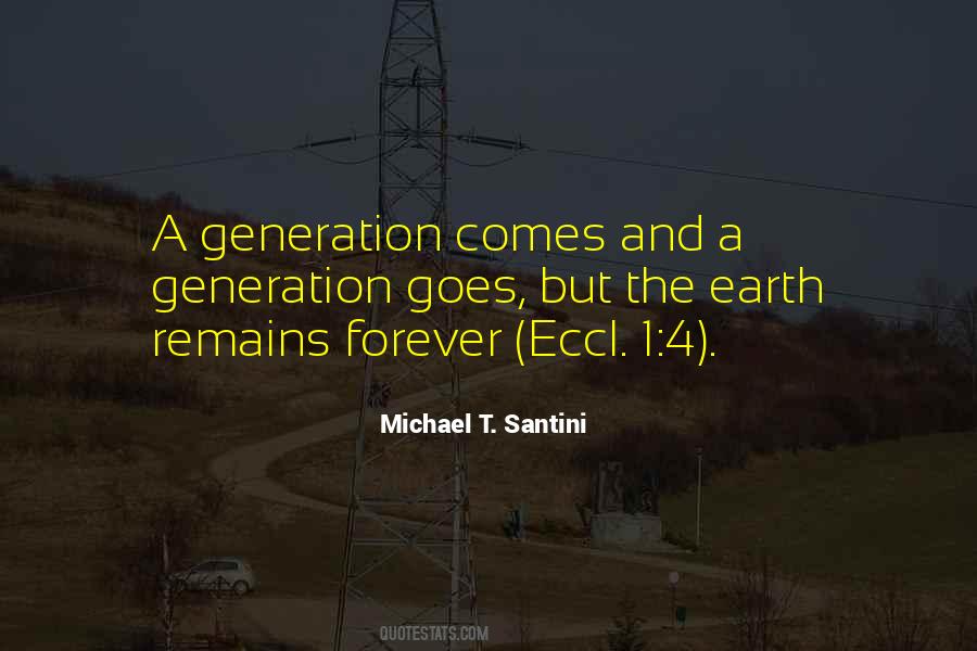 Michael T. Santini Quotes #88656