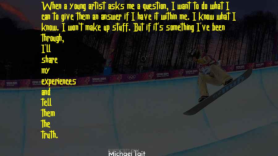 Michael Tait Quotes #1442891