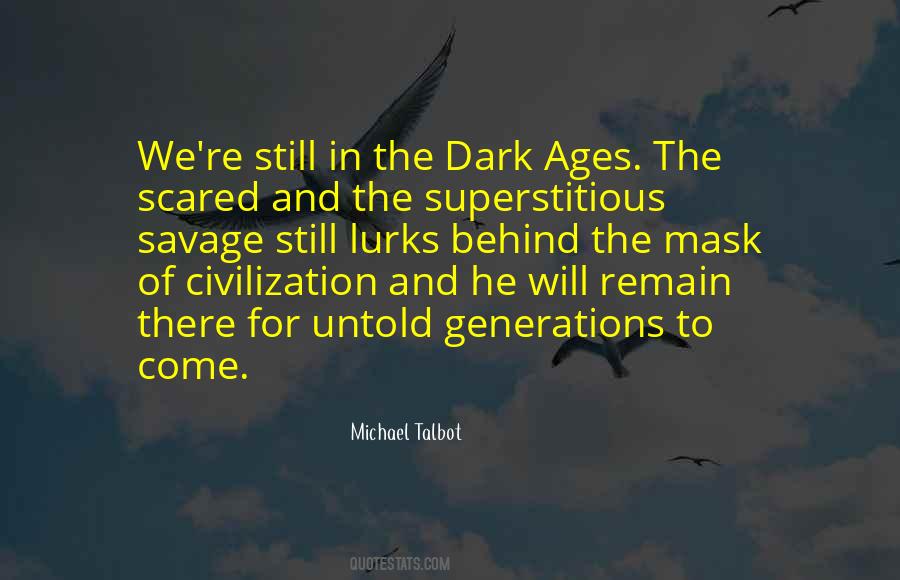 Michael Talbot Quotes #617224