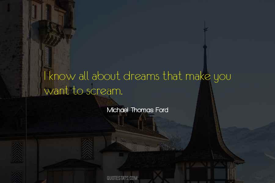 Michael Thomas Ford Quotes #1119614