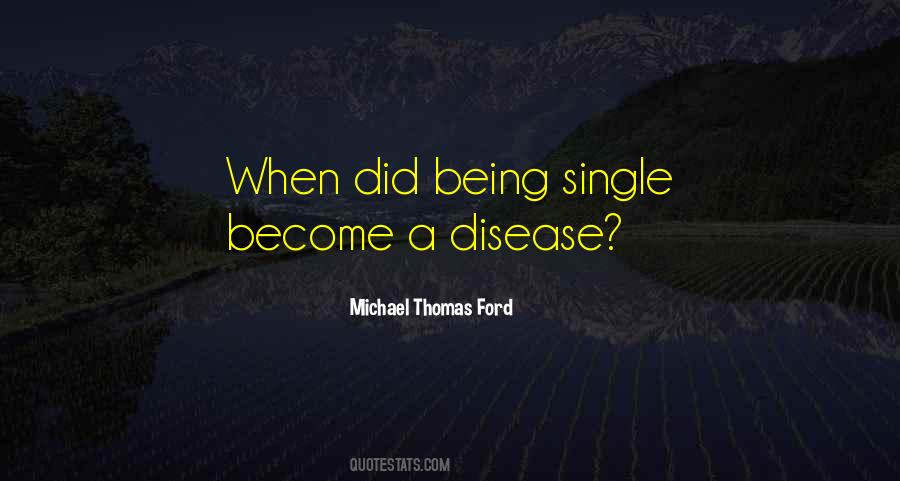 Michael Thomas Ford Quotes #199344