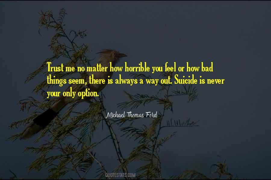 Michael Thomas Ford Quotes #212890