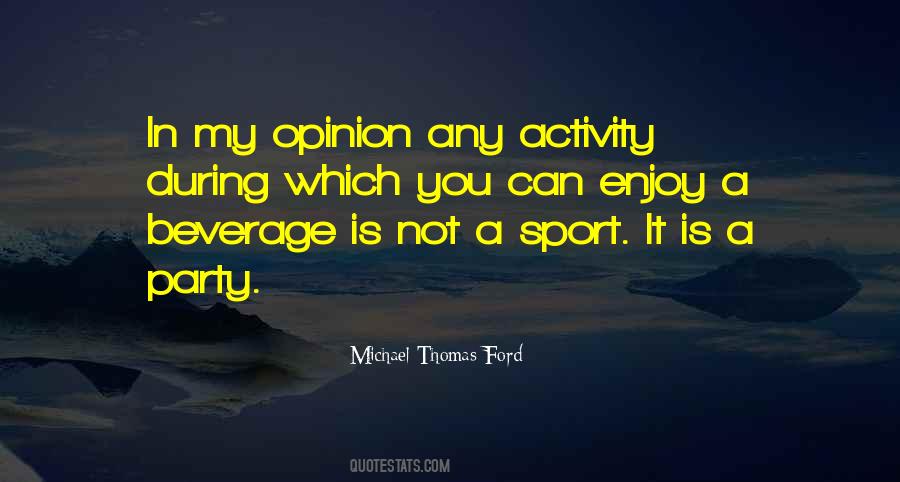 Michael Thomas Ford Quotes #276264