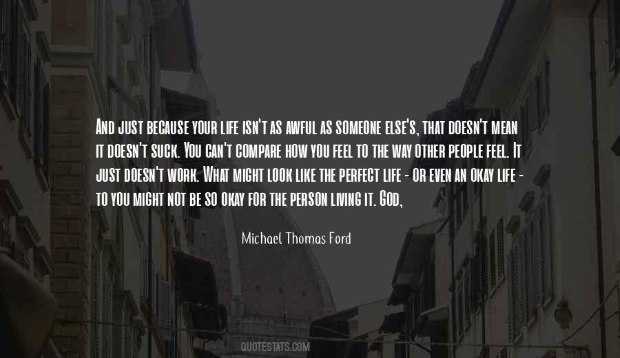 Michael Thomas Ford Quotes #340847