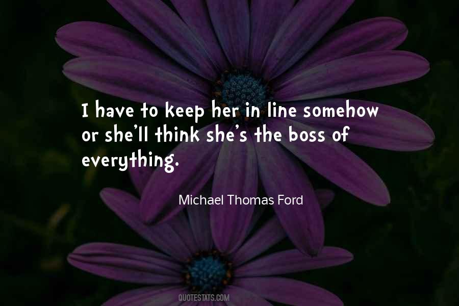 Michael Thomas Ford Quotes #995171
