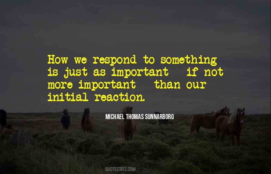 Michael Thomas Sunnarborg Quotes #297685