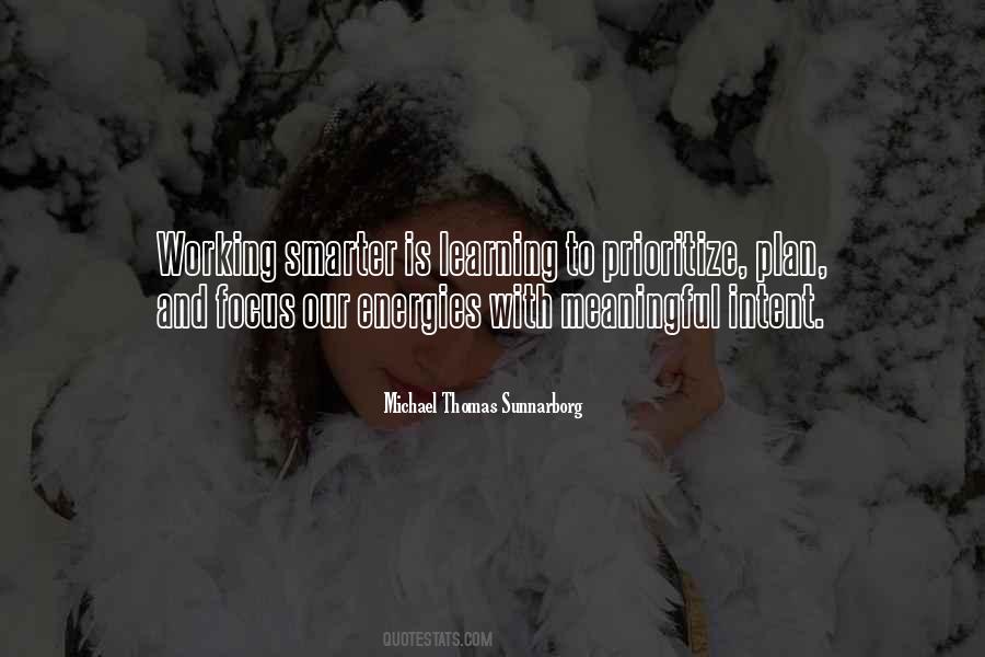 Michael Thomas Sunnarborg Quotes #825632