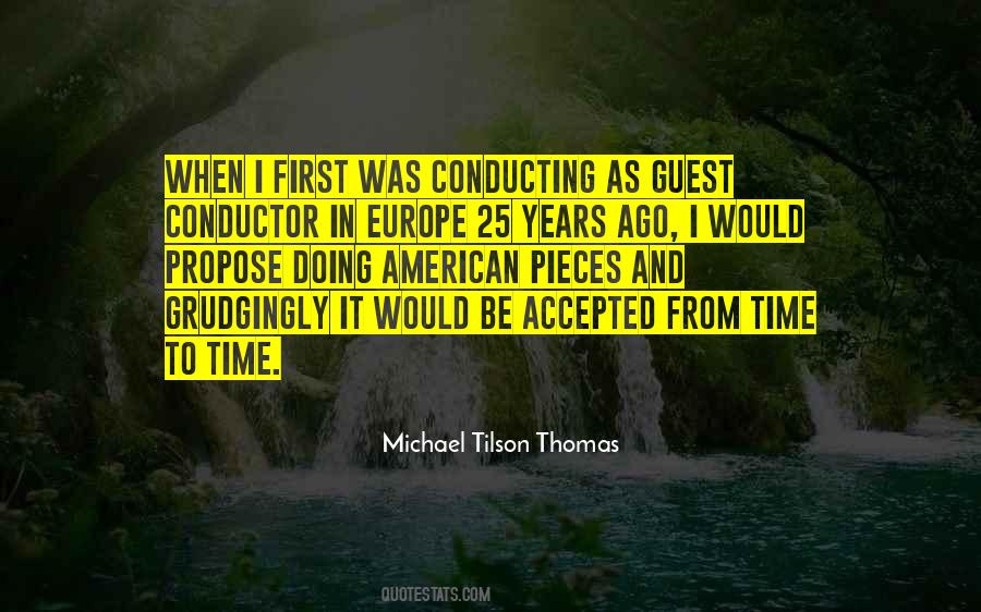 Michael Tilson Thomas Quotes #1758688