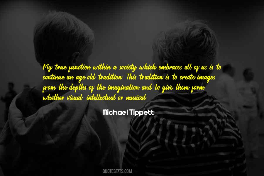 Michael Tippett Quotes #40287