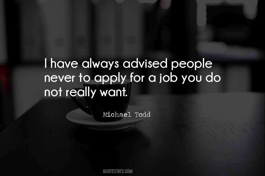 Michael Todd Quotes #125869