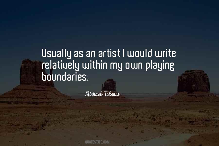 Michael Tolcher Quotes #449142