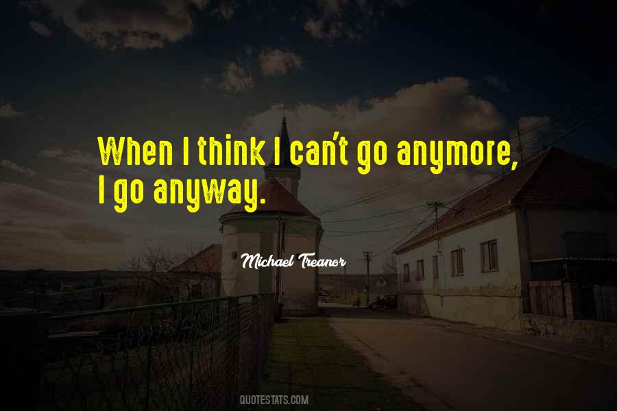 Michael Treanor Quotes #578345