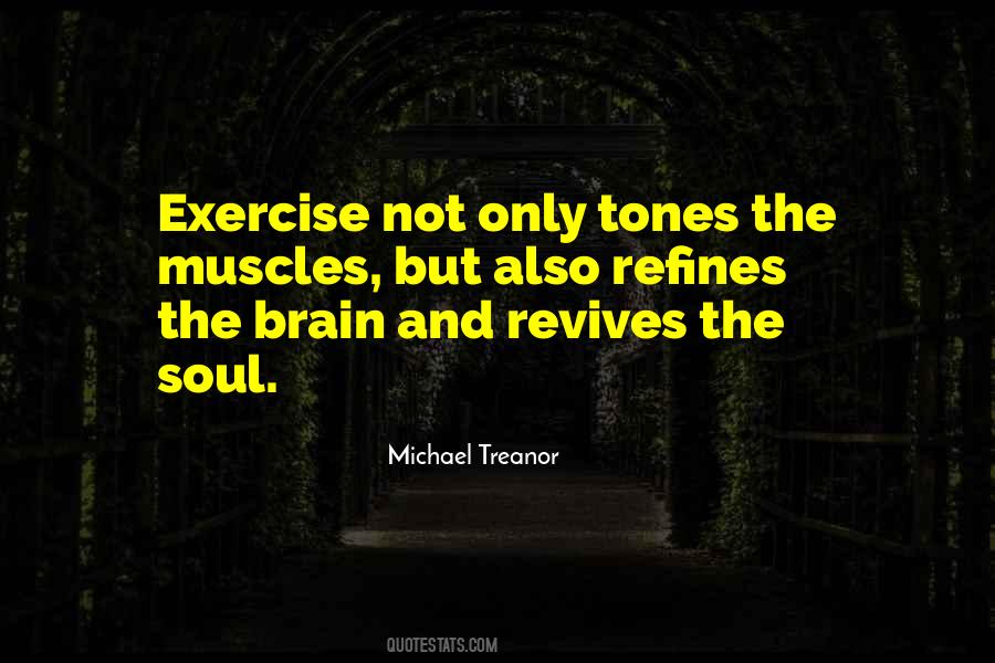 Michael Treanor Quotes #673507