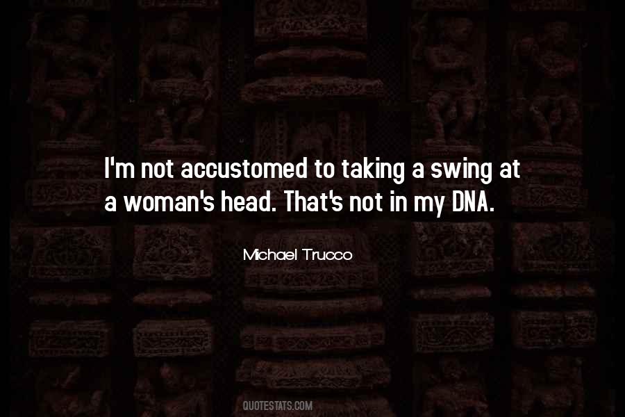 Michael Trucco Quotes #1604742