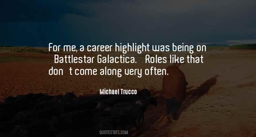 Michael Trucco Quotes #416460