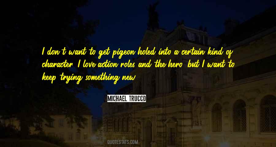 Michael Trucco Quotes #496989