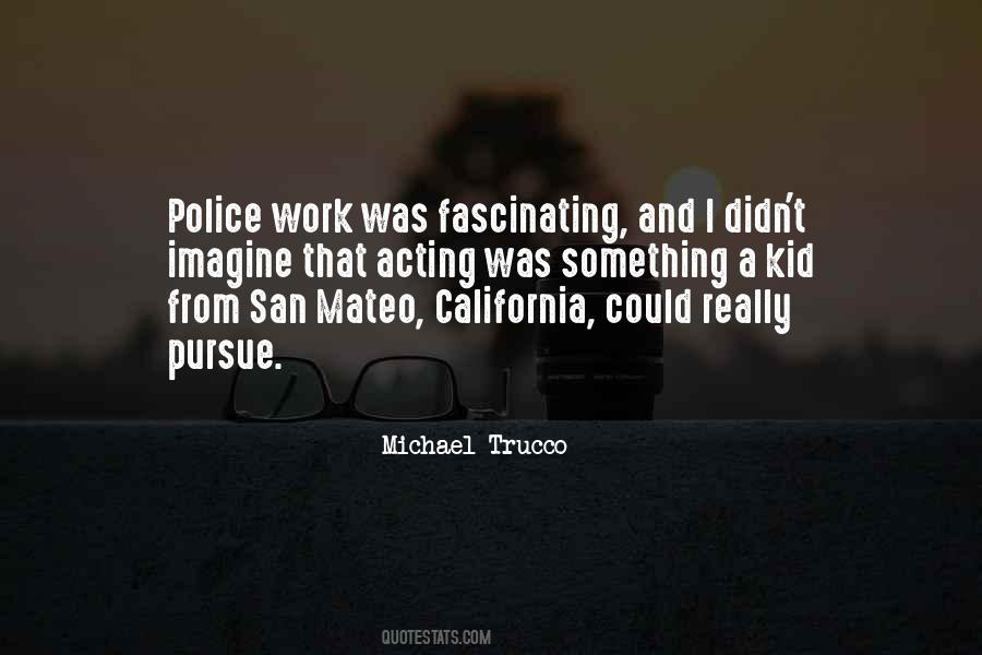 Michael Trucco Quotes #644846