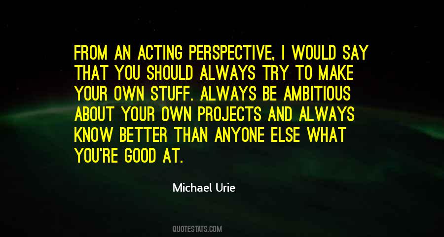 Michael Urie Quotes #1485422