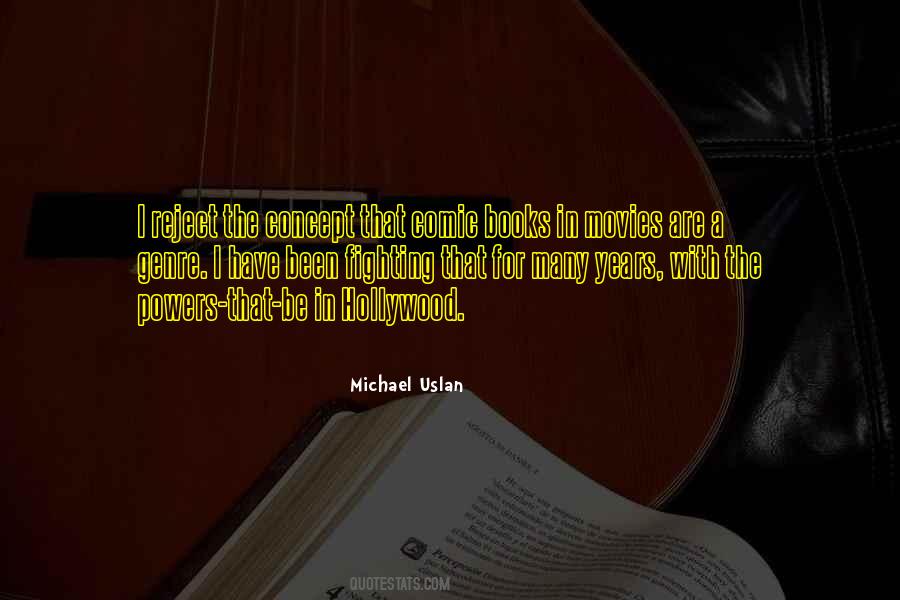 Michael Uslan Quotes #1219372