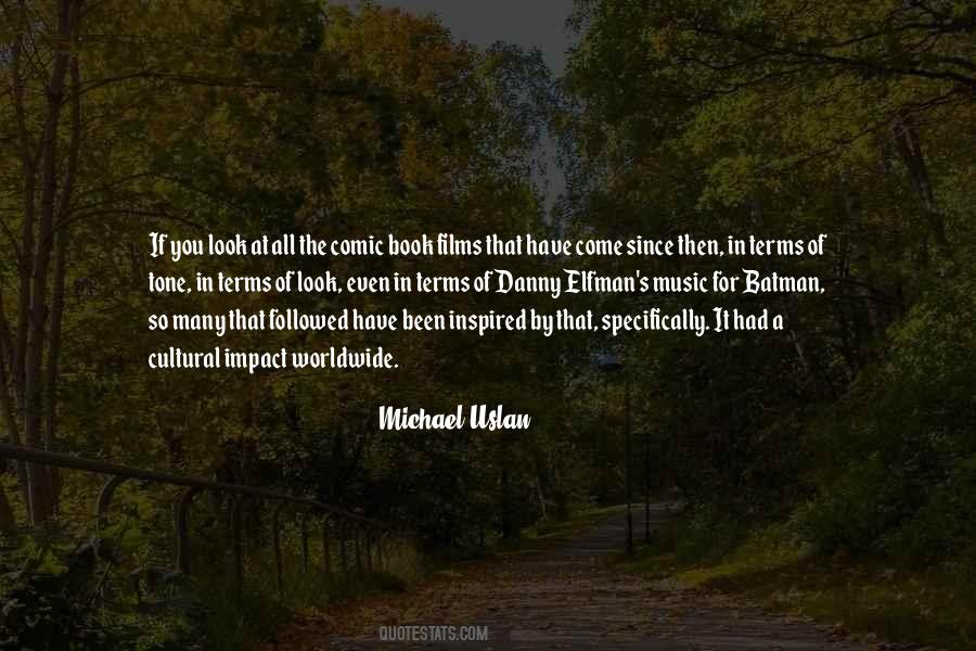 Michael Uslan Quotes #1792109