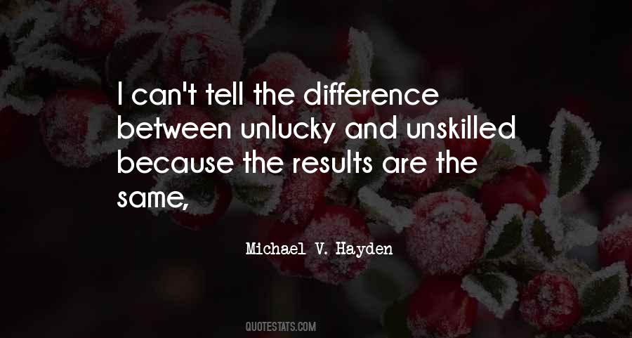 Michael V. Hayden Quotes #532582