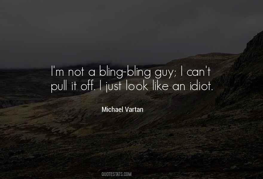 Michael Vartan Quotes #27298