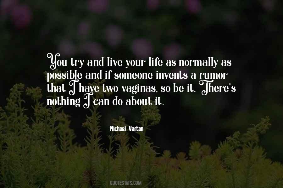 Michael Vartan Quotes #594626