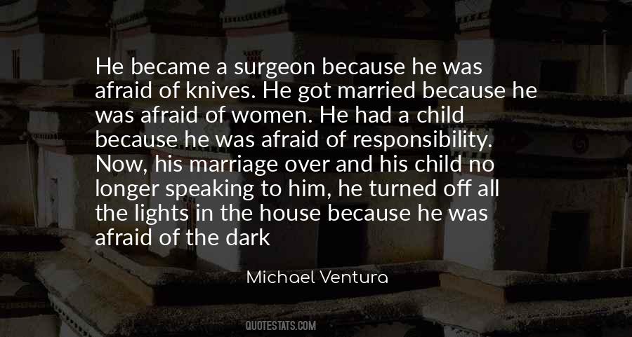 Michael Ventura Quotes #984212