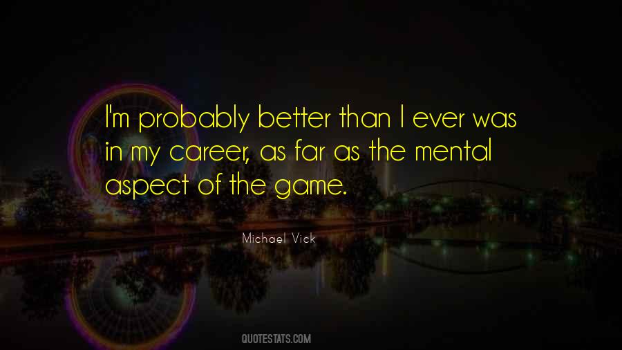 Michael Vick Quotes #811490