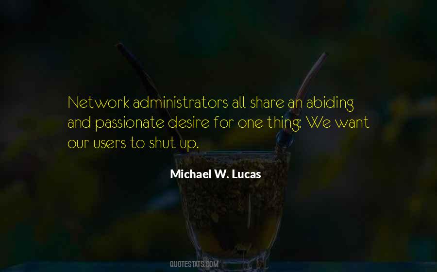 Michael W. Lucas Quotes #257049 Michael W. Lucas Quotes #257049