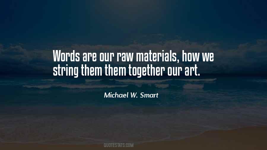 Michael W. Smart Quotes #1182815