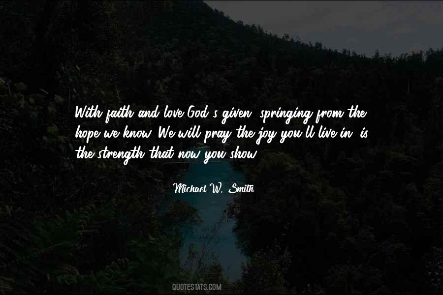 Michael W. Smith Quotes #1865172