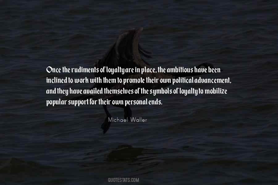 Michael Waller Quotes #953171