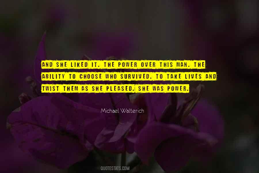 Michael Walterich Quotes #876019