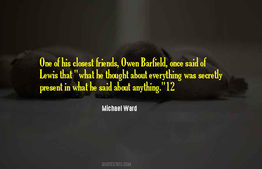 Michael Ward Quotes #1561434