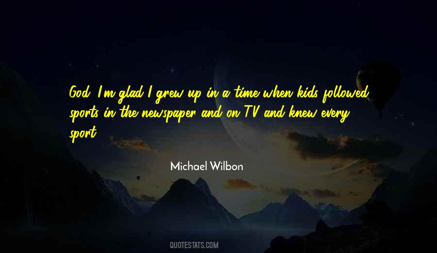 Michael Wilbon Quotes #1087969