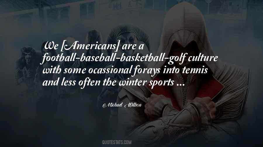 Michael Wilbon Quotes #109068