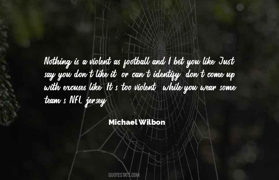Michael Wilbon Quotes #1398770