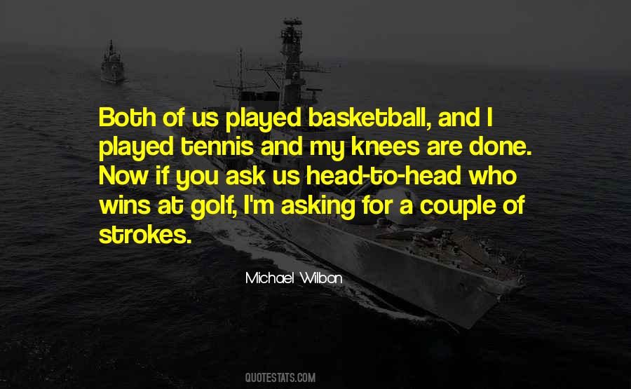 Michael Wilbon Quotes #558331