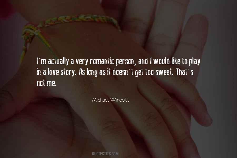 Michael Wincott Quotes #1300759