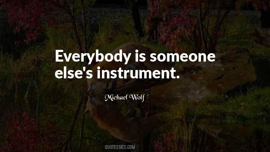 Michael Wolf Quotes #118798