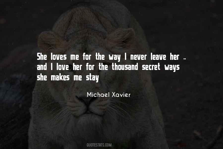 Michael Xavier Quotes #1444907