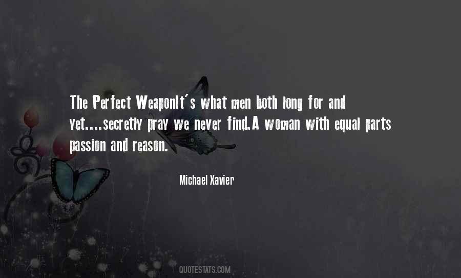 Michael Xavier Quotes #1791477